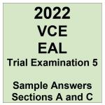 2022 Kilbaha VCE EAL Trial Exam 5